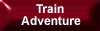Train Adventure
